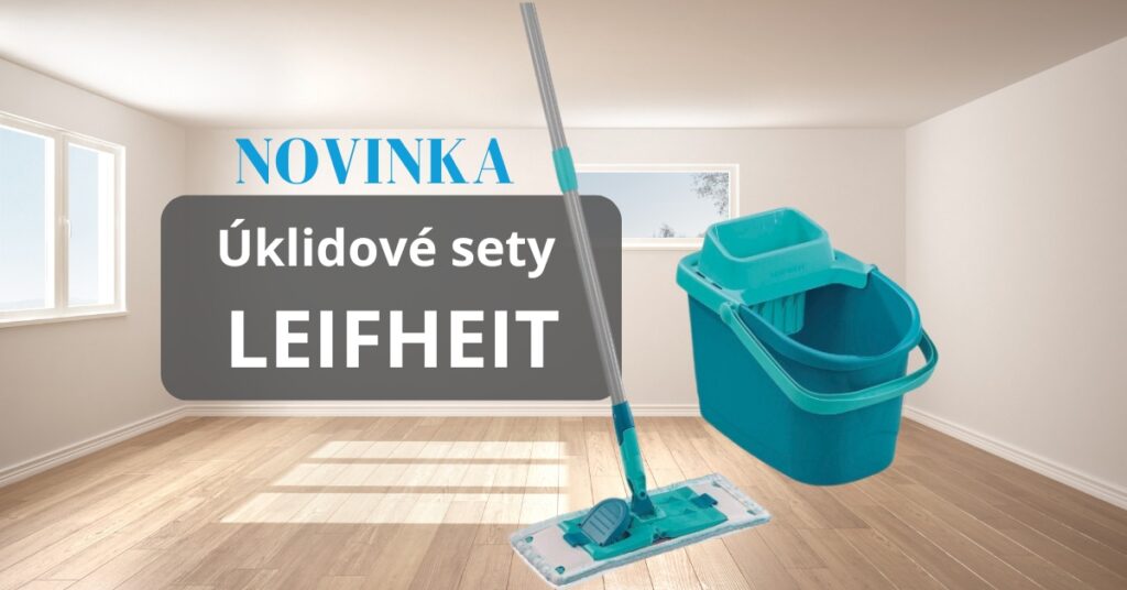 Do našeho sortimentu jsme přidali úklidové sety Leifheit, které jsou zárukou kvality, profesionálního výsledku a jednoduchosti.
